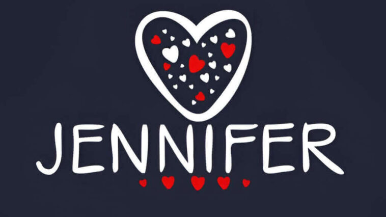 We LOVE National JENNIFER Day