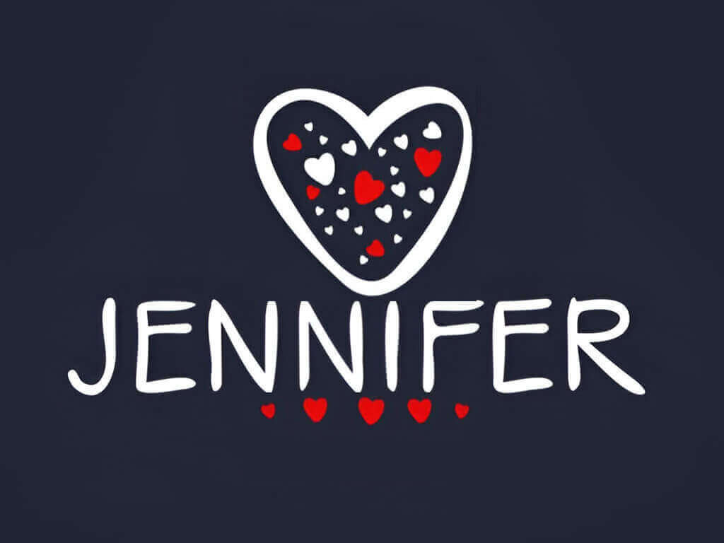 We LOVE National JENNIFER Day
